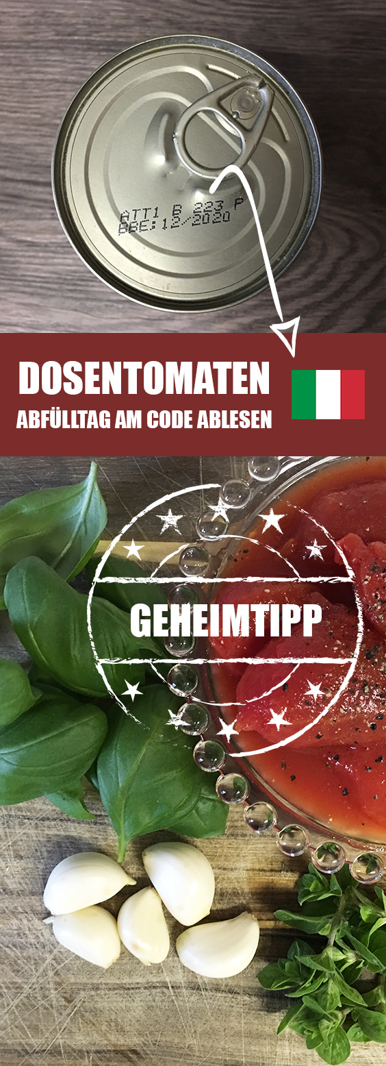 Dosentomaten Abfülltag Geheimtipp