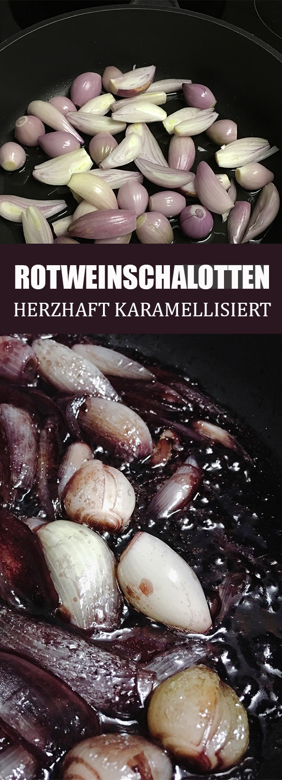 Rotweinschalotten Rezept