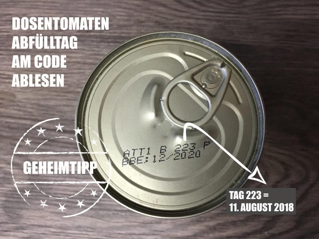 Dosentomaten Abfülltag Code