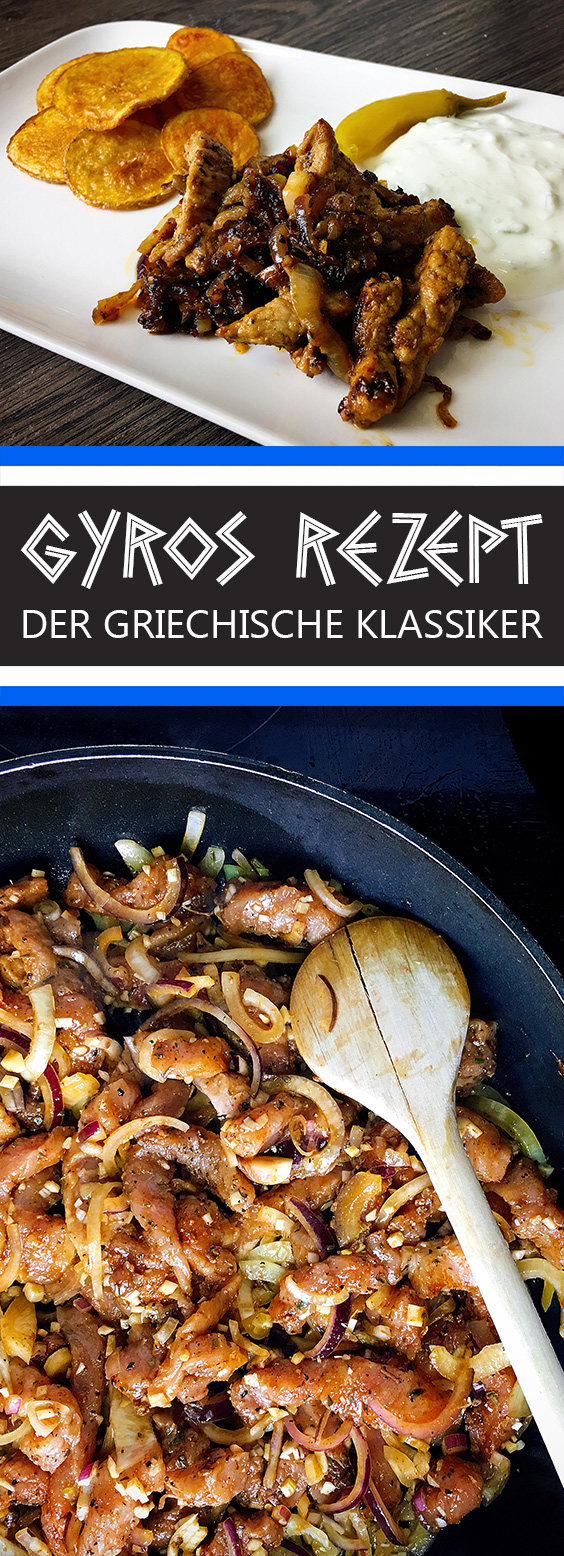 Gyros selber machen | Rezept für Griechisches Gyros