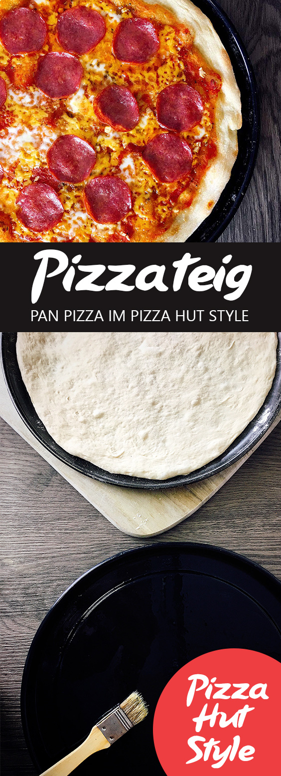 Pizza Hut Pizzateig Rezept