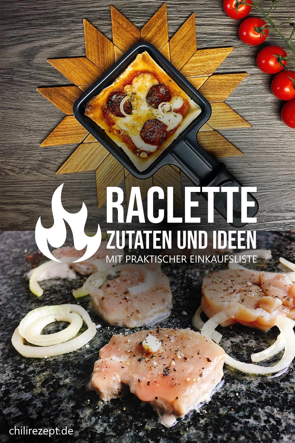 Raclette Zutaten und Ideen für Pfännchen und Grill